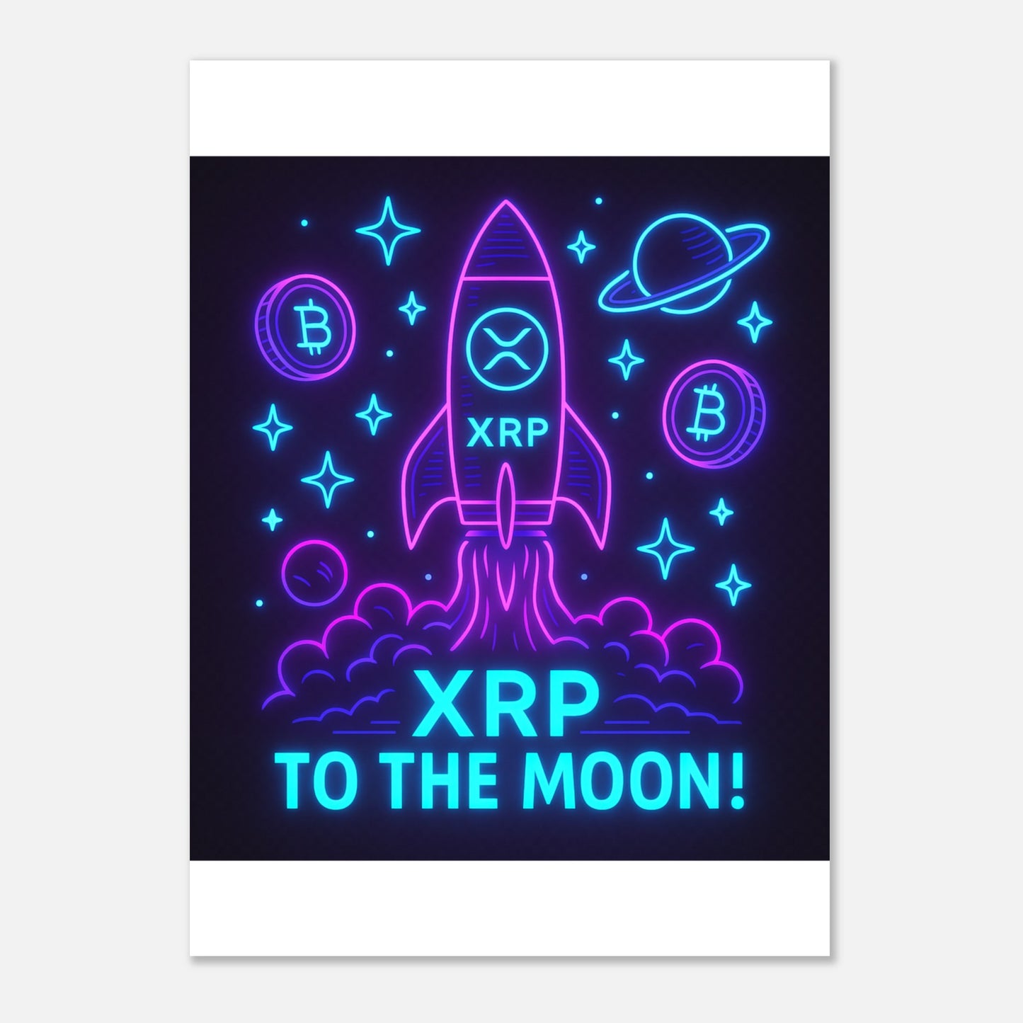 XRP To The Moon Poster – Neon Crypto Hype Wall Art - F4 Custom Prints