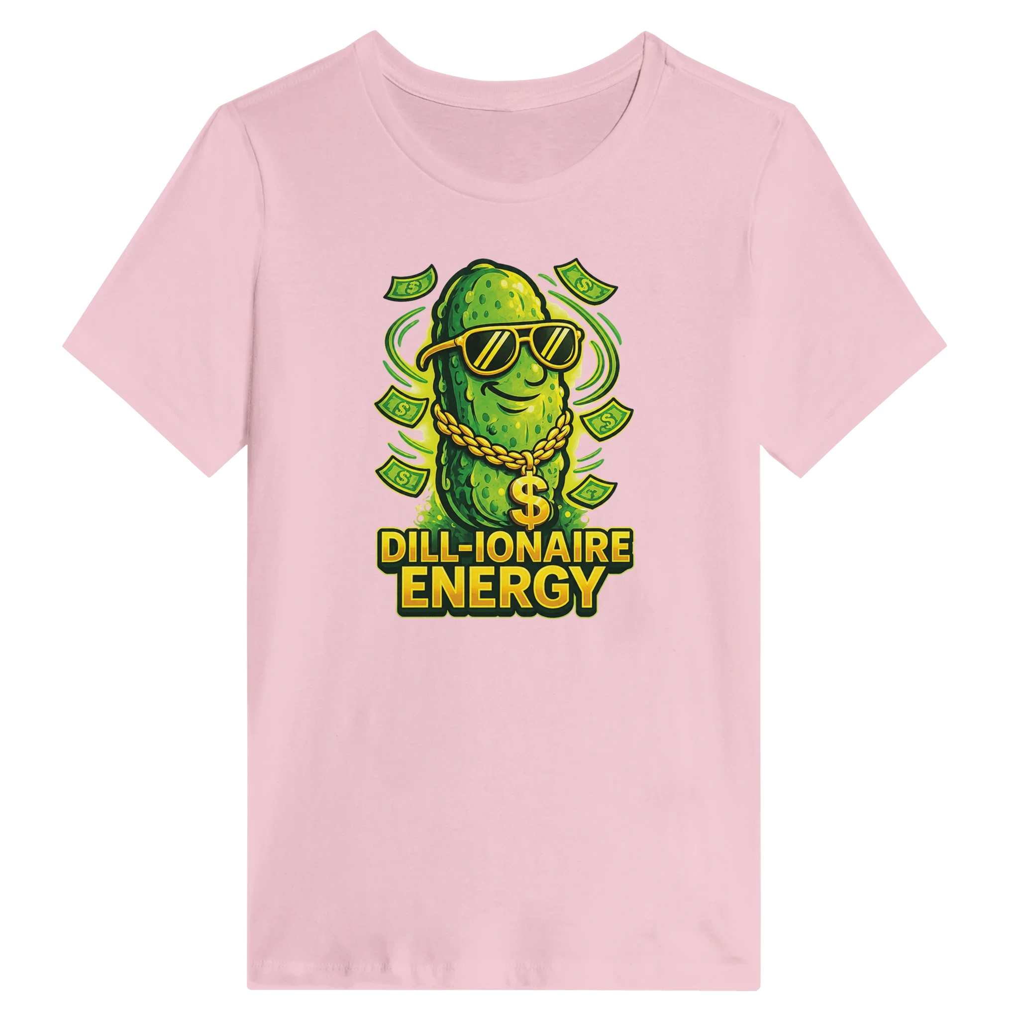 Women’s Dill-ionaire Energy Pickle T-Shirt