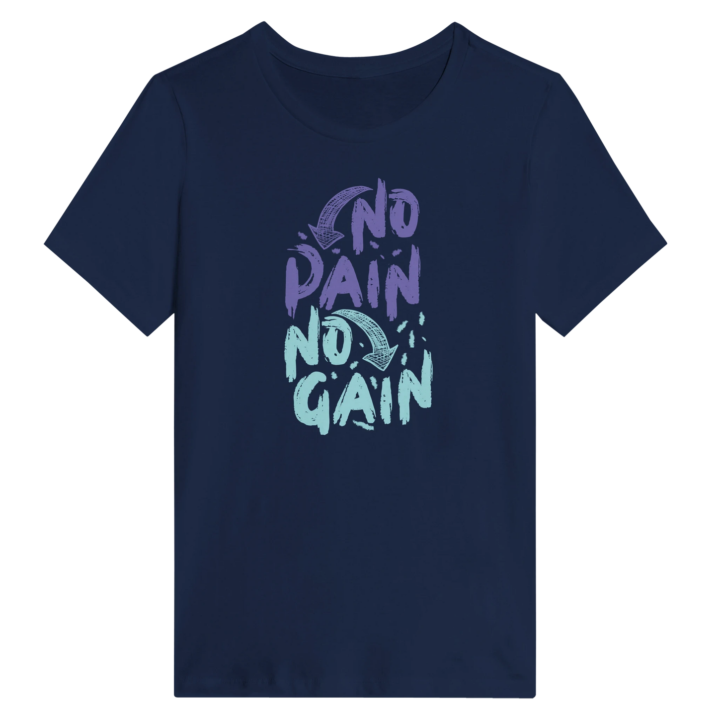 Women’s No Pain No Gain T-Shirt