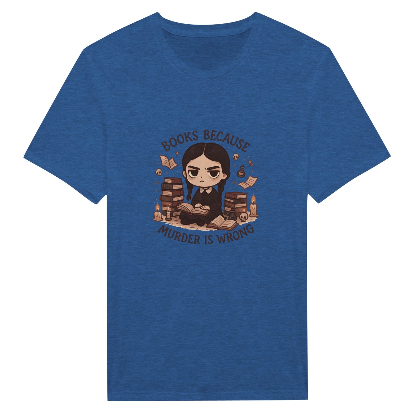 Books Because Murder Is Wrong T-Shirt – Dark Academia Book Lover Tee - F4 Custom Prints