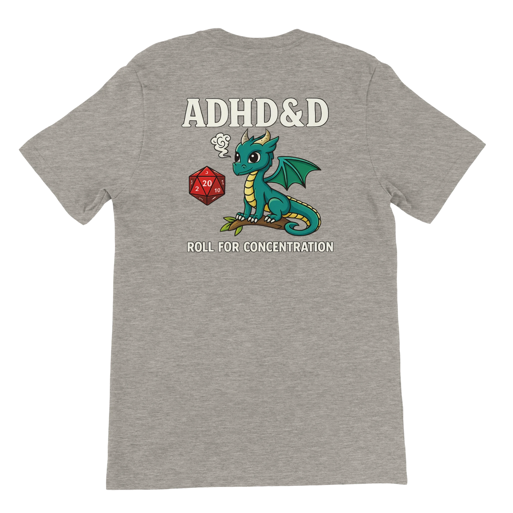 ADHD&D Roll for Concentration T-Shirt