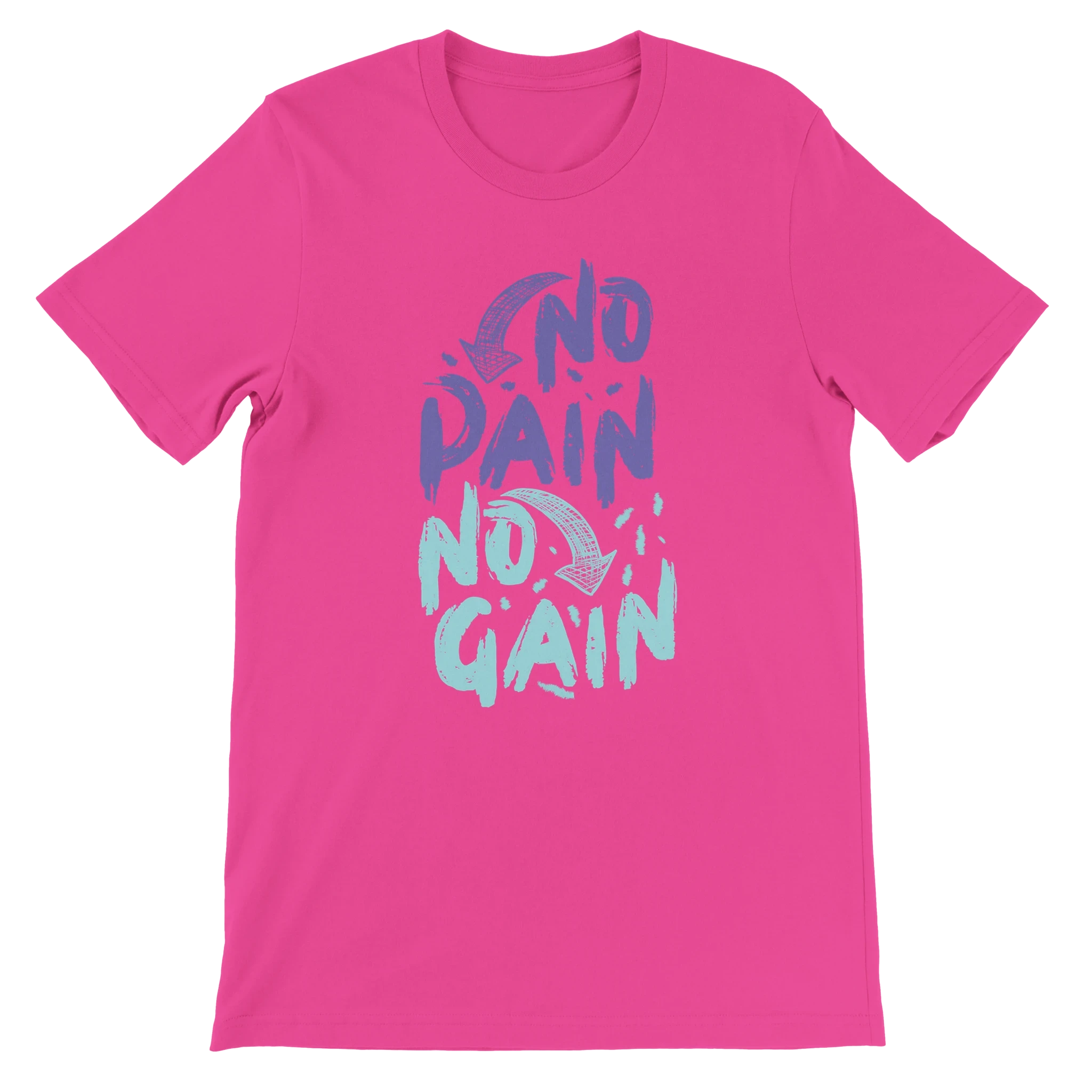 No Pain No Gain T-Shirt