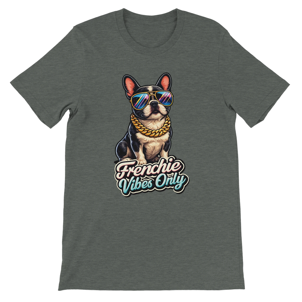 Frenchie Vibes Only T-Shirt