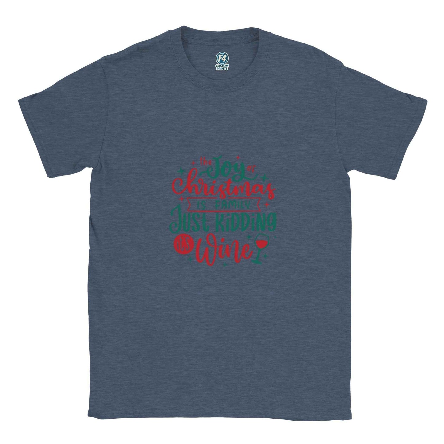 The Joy of Christmas is Wine – Funny Holiday Graphic Tee in Your Choice of Festive Hues