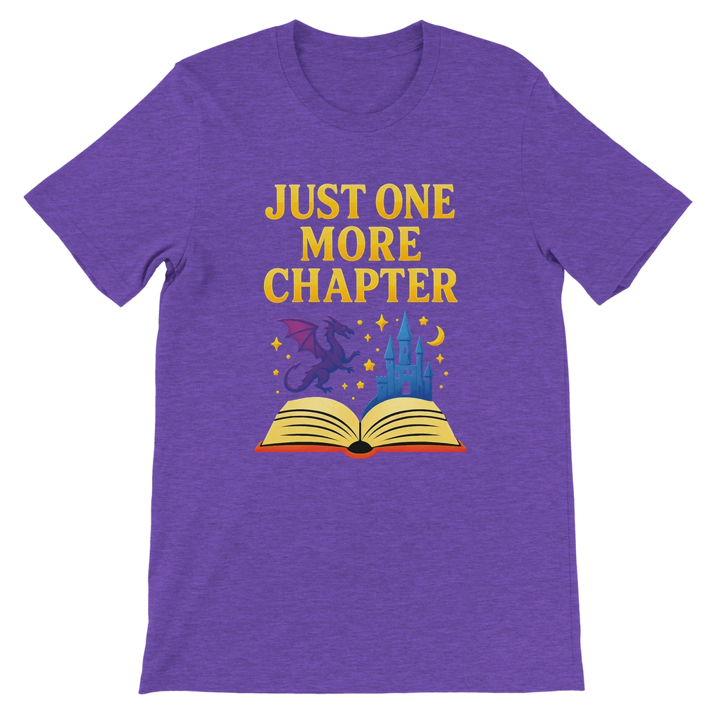 Just One More Chapter T-Shirt