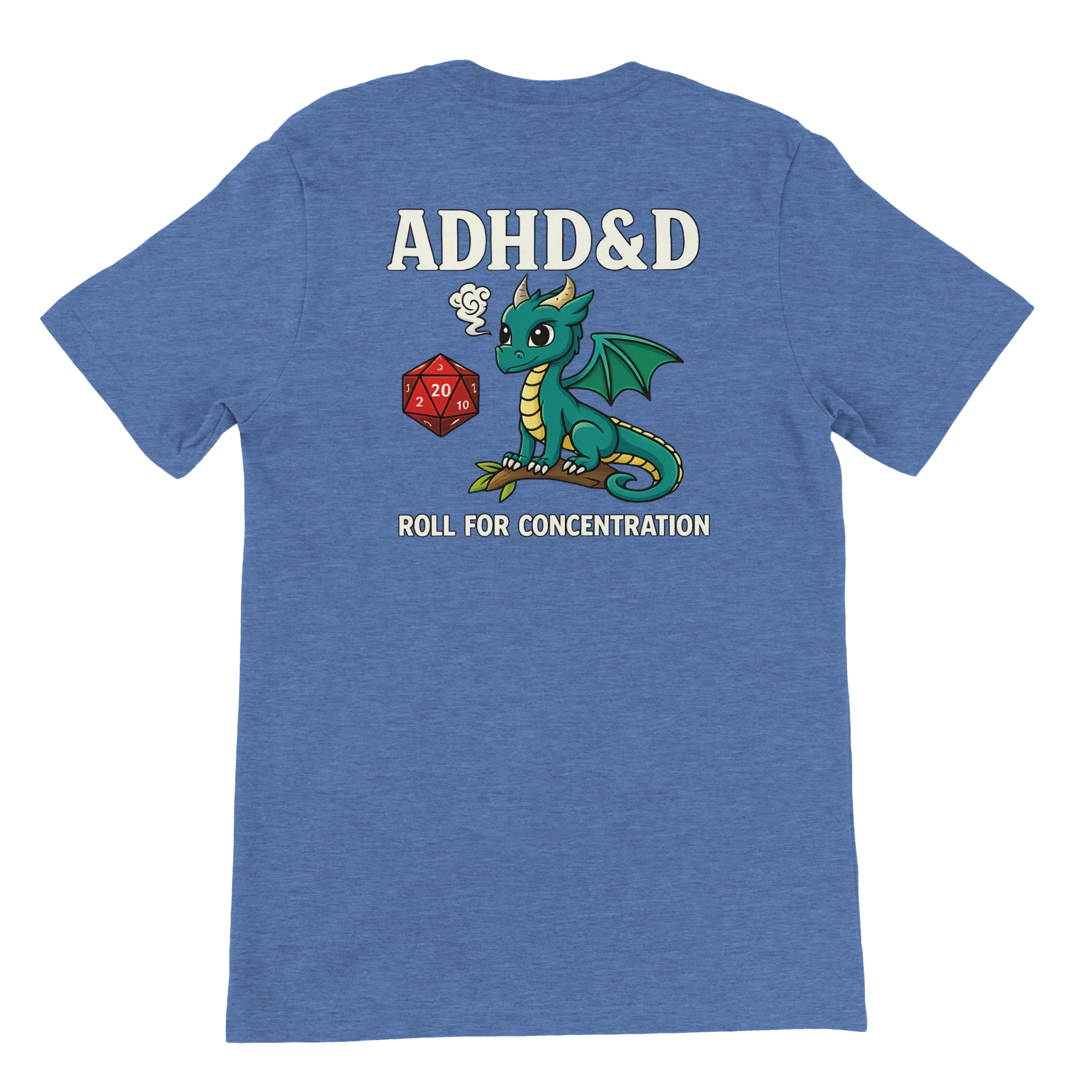 ADHD&D Roll for Concentration T-Shirt