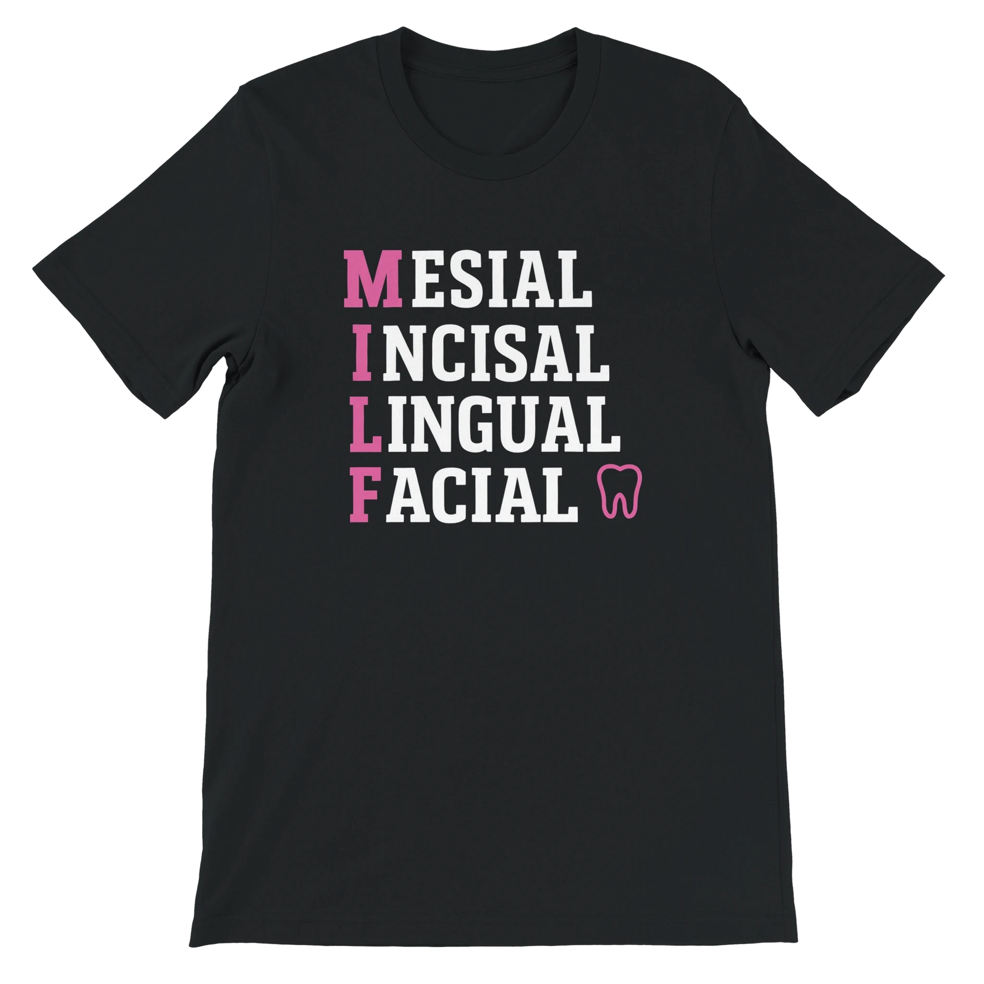 MILF Dental T-Shirt