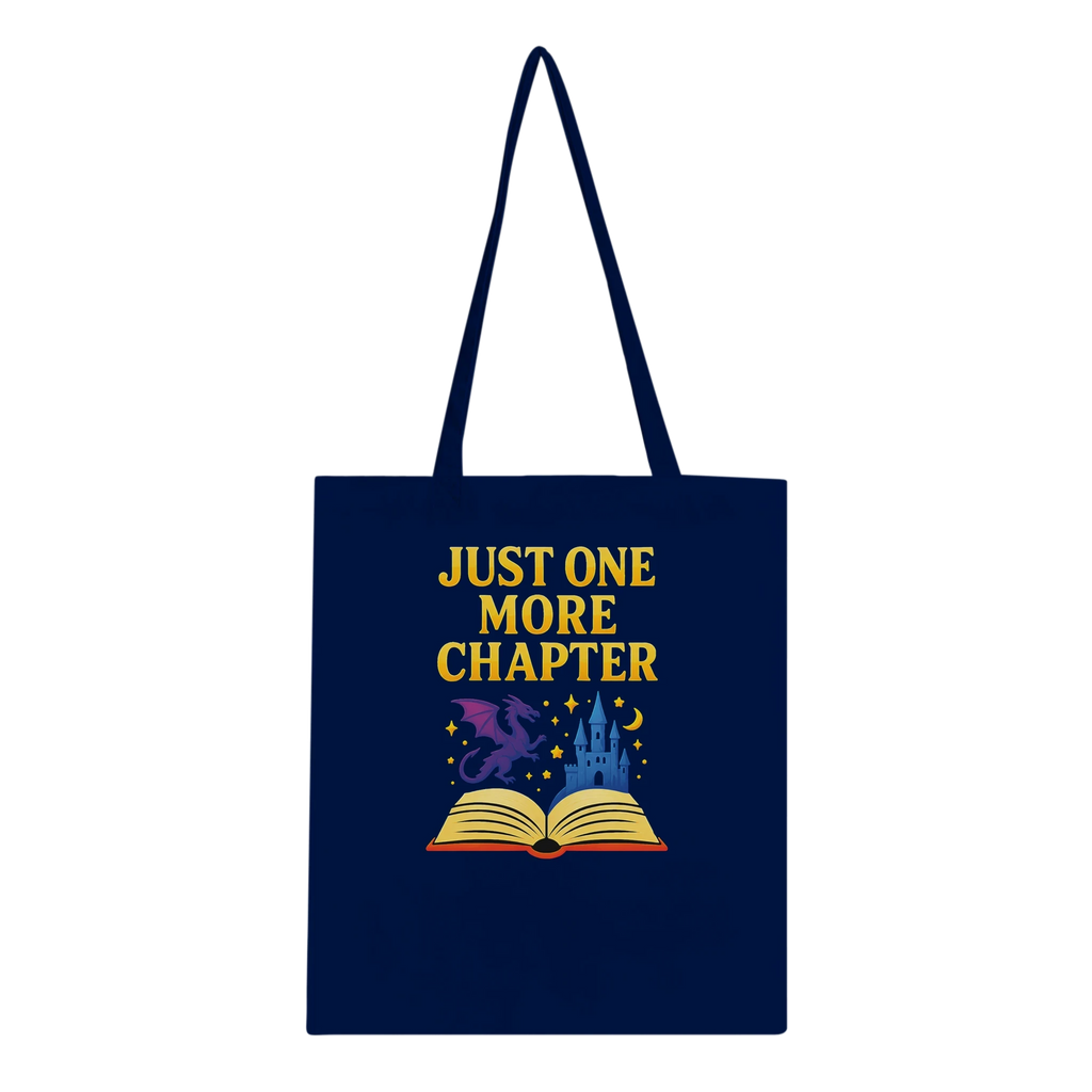Just One More Chapter Tote Bag