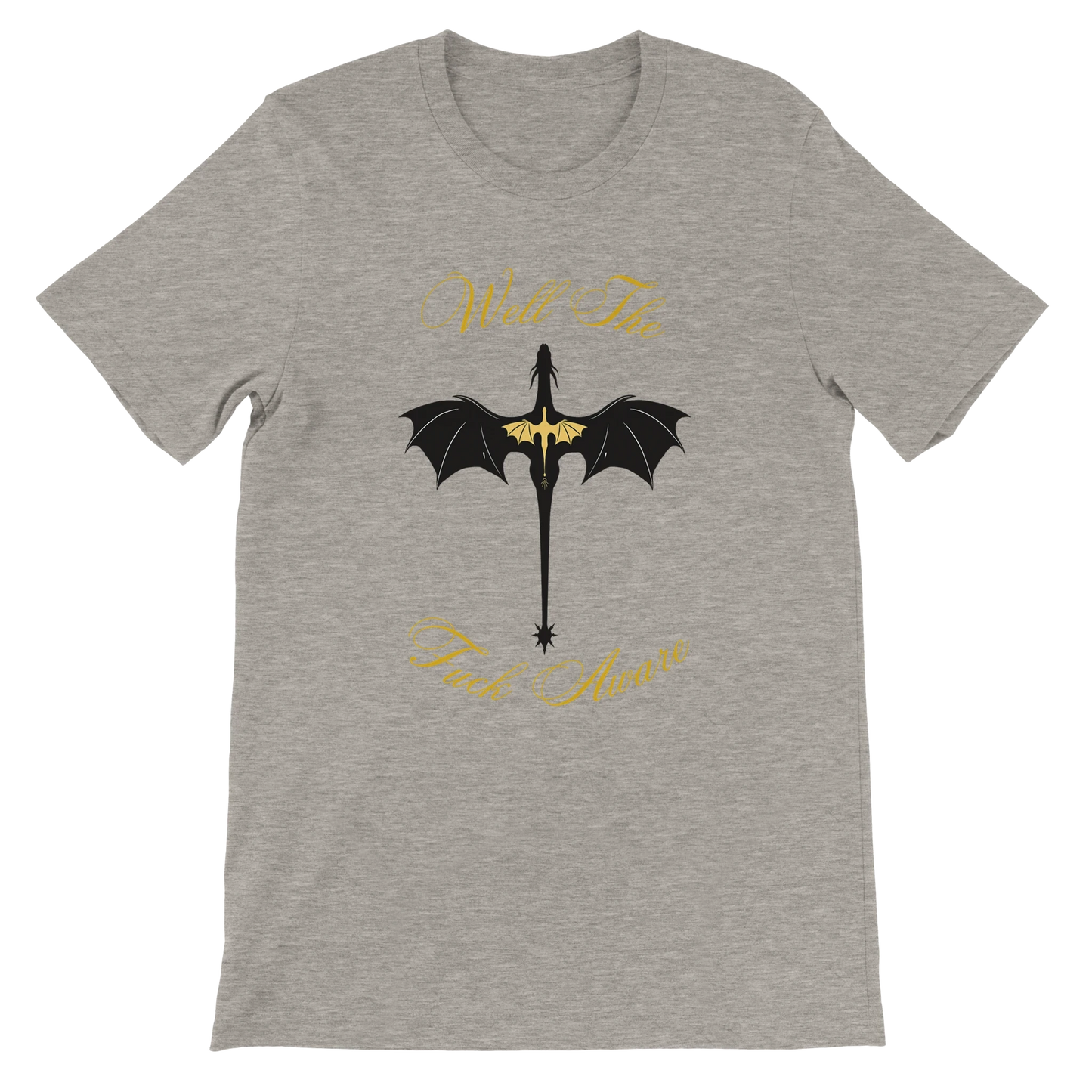 Fourth Wing Dragon “Well The Fuck Aware” T-Shirt