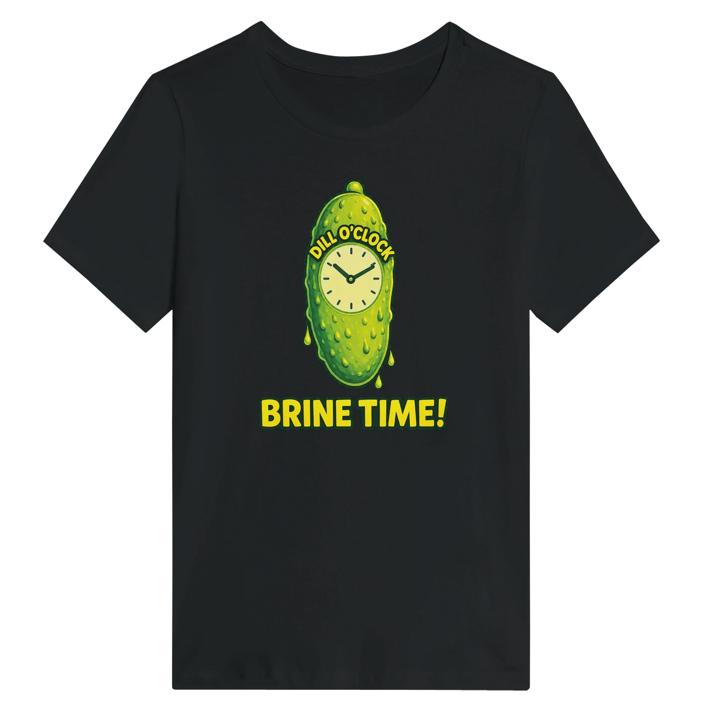 Women’s Dill OClock Brine Time Pickle T-Shirt