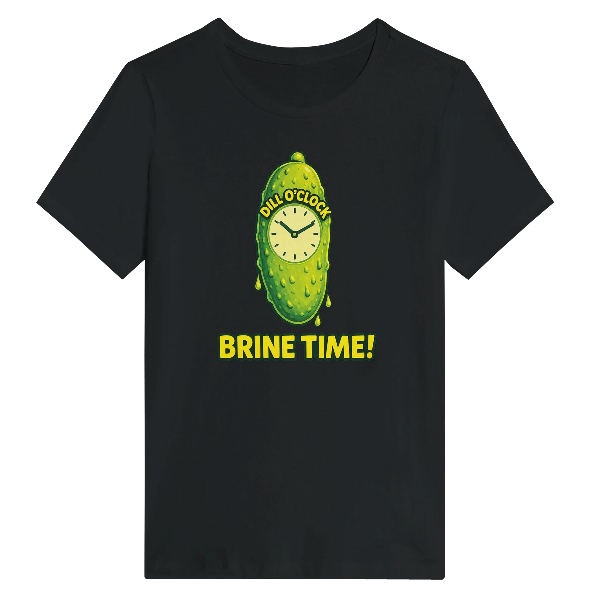 Women’s Dill OClock Brine Time Pickle T-Shirt