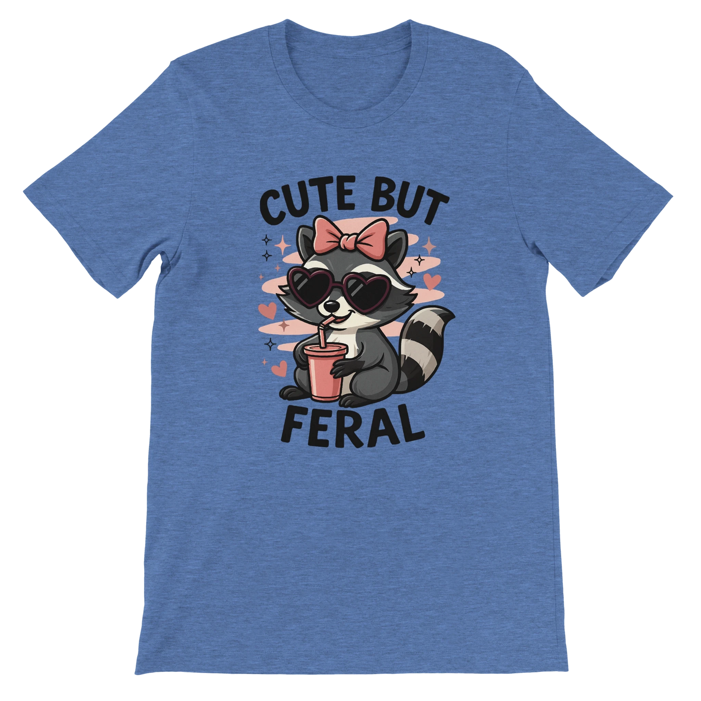 Cute But Feral T-Shirt
