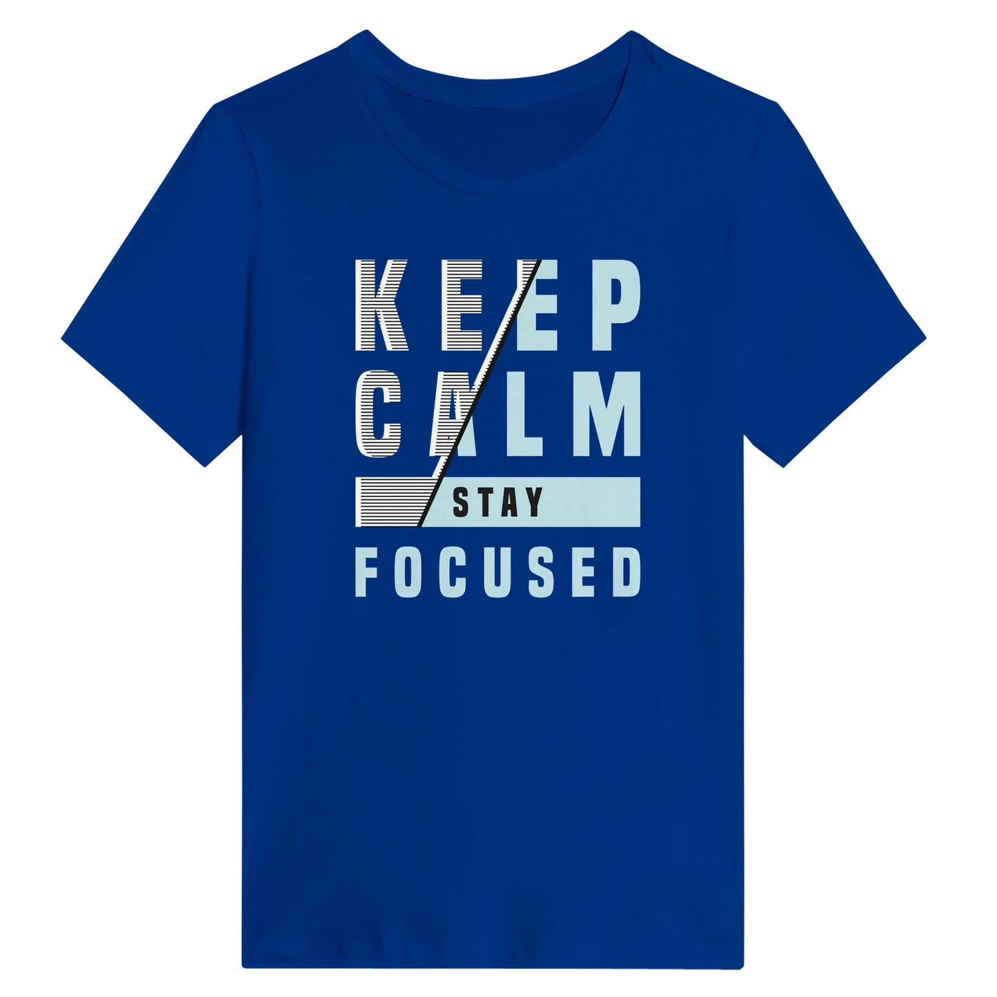 Women’s Keep Calm Stay Focused T-Shirt