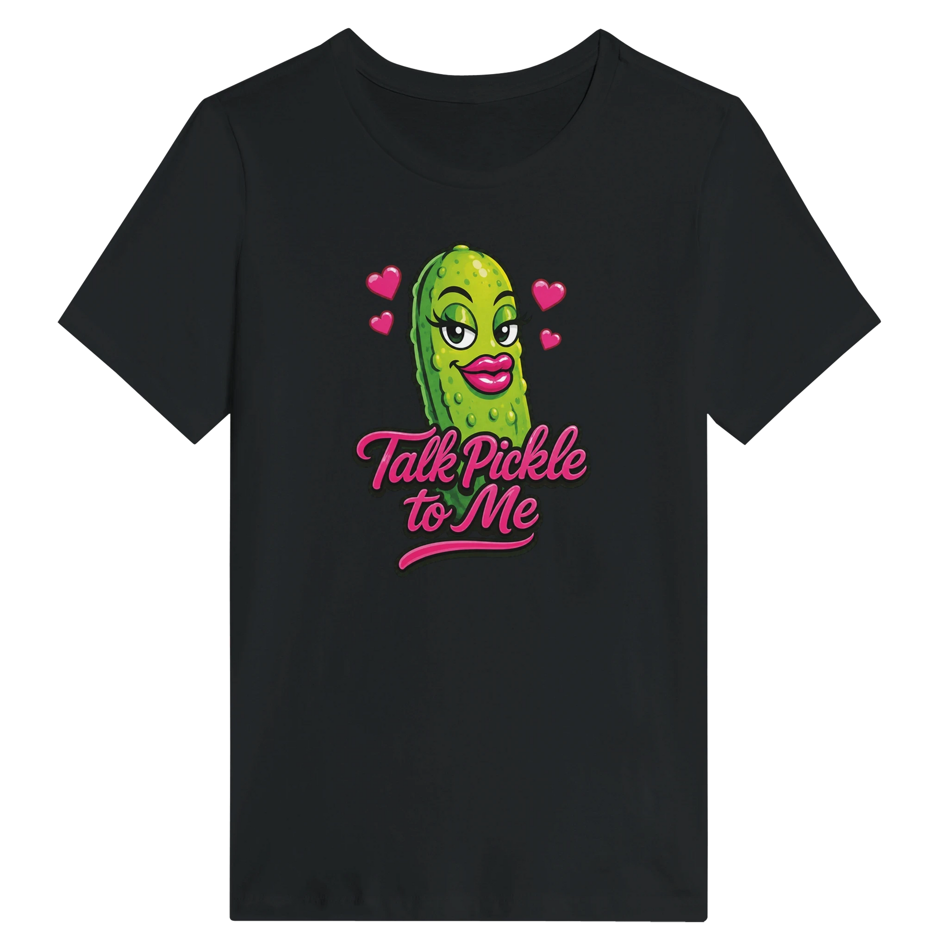 Women’s Talk Pickle to Me T-Shirt