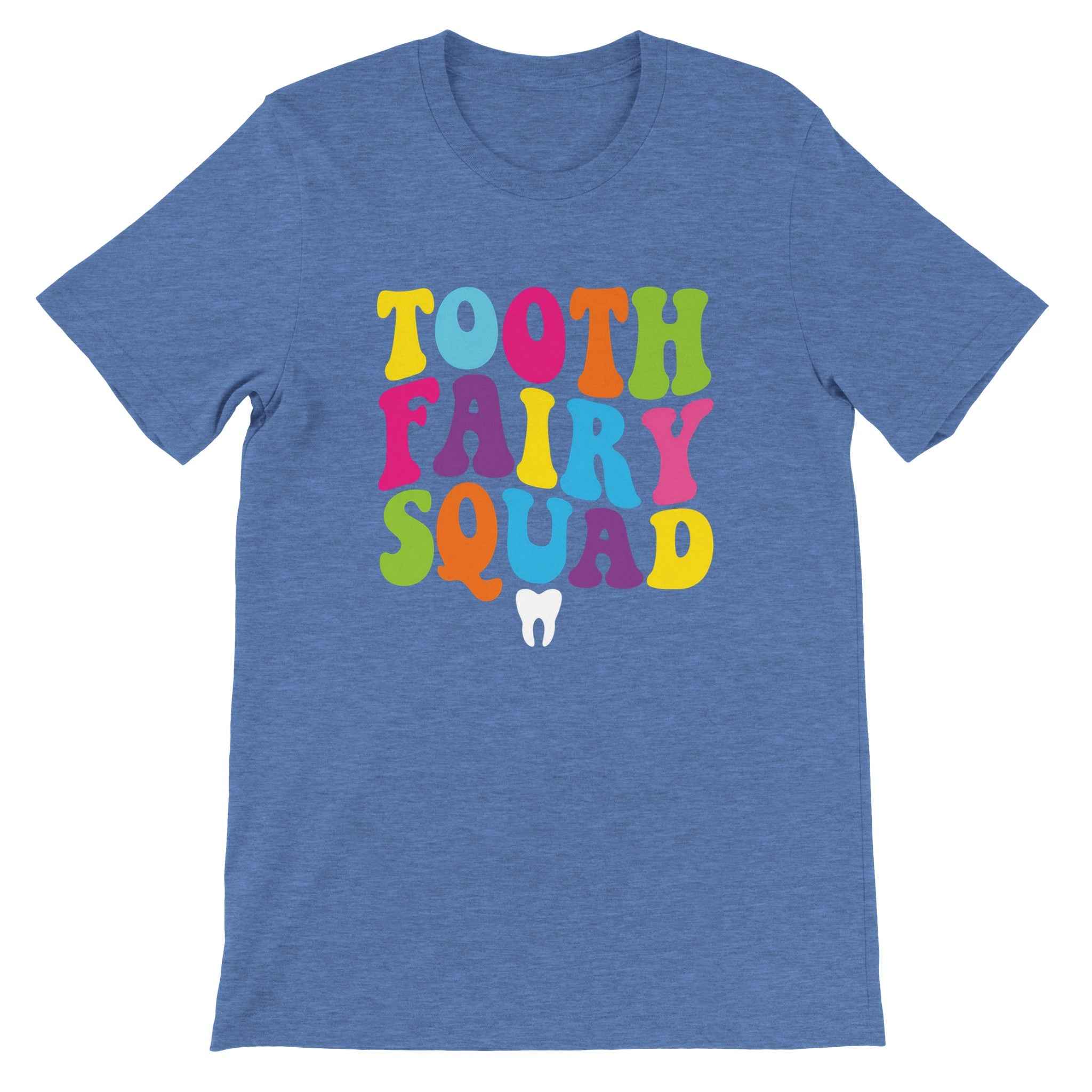 Tooth Fairy Squad Shirt