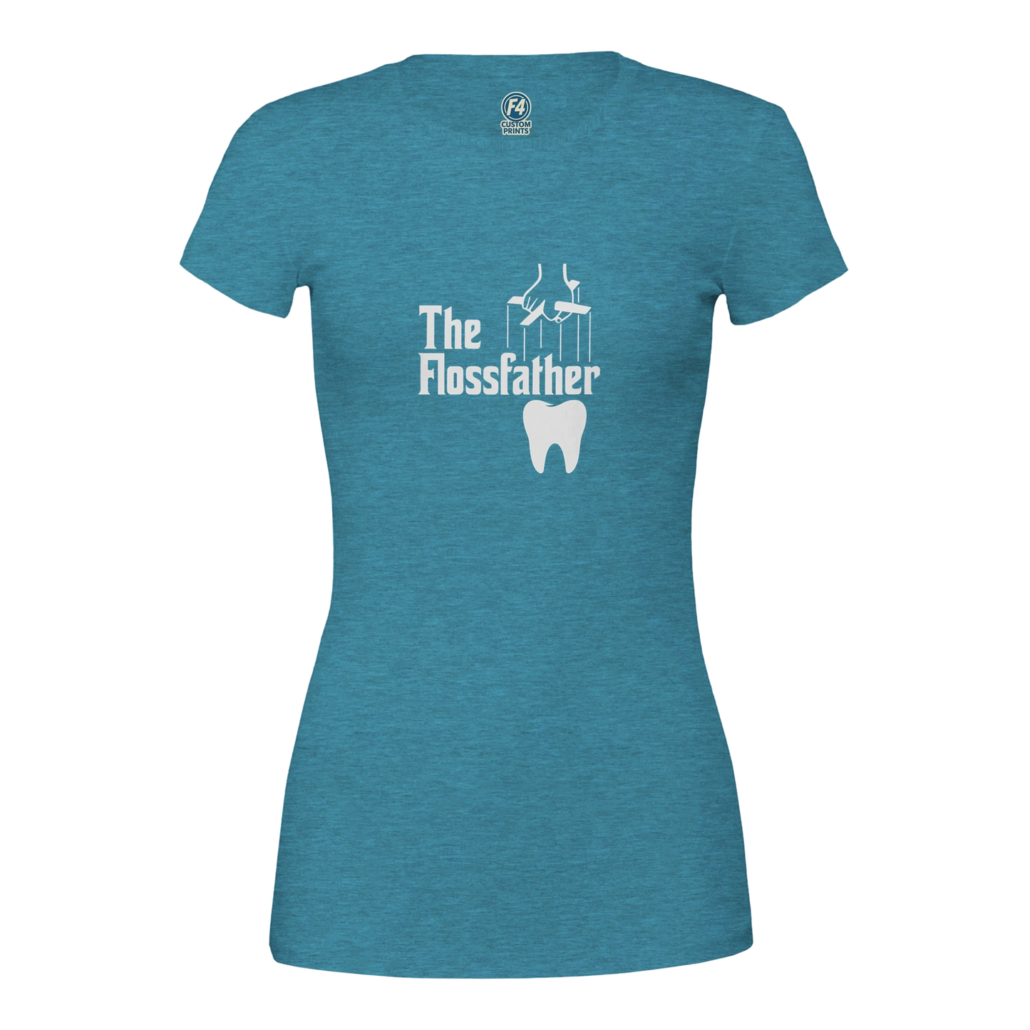 The Flossfather Women’s T-Shirt – Funny Dental Hygienist Shirt - F4 Custom Prints