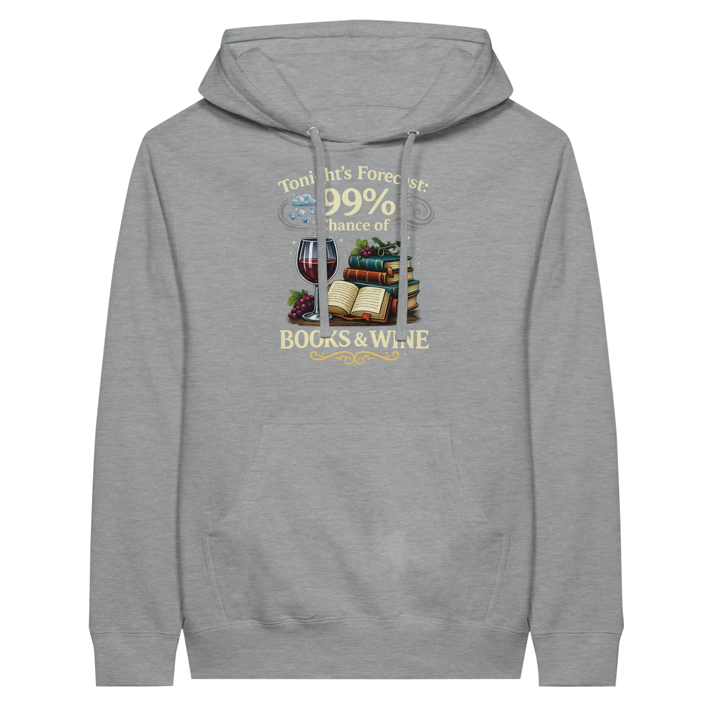 Tonight’s Forecast Books and Wine Hoodie