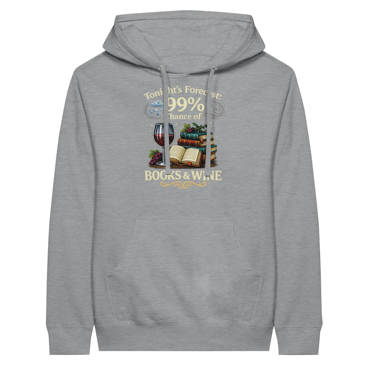 Tonight’s Forecast Books and Wine Hoodie