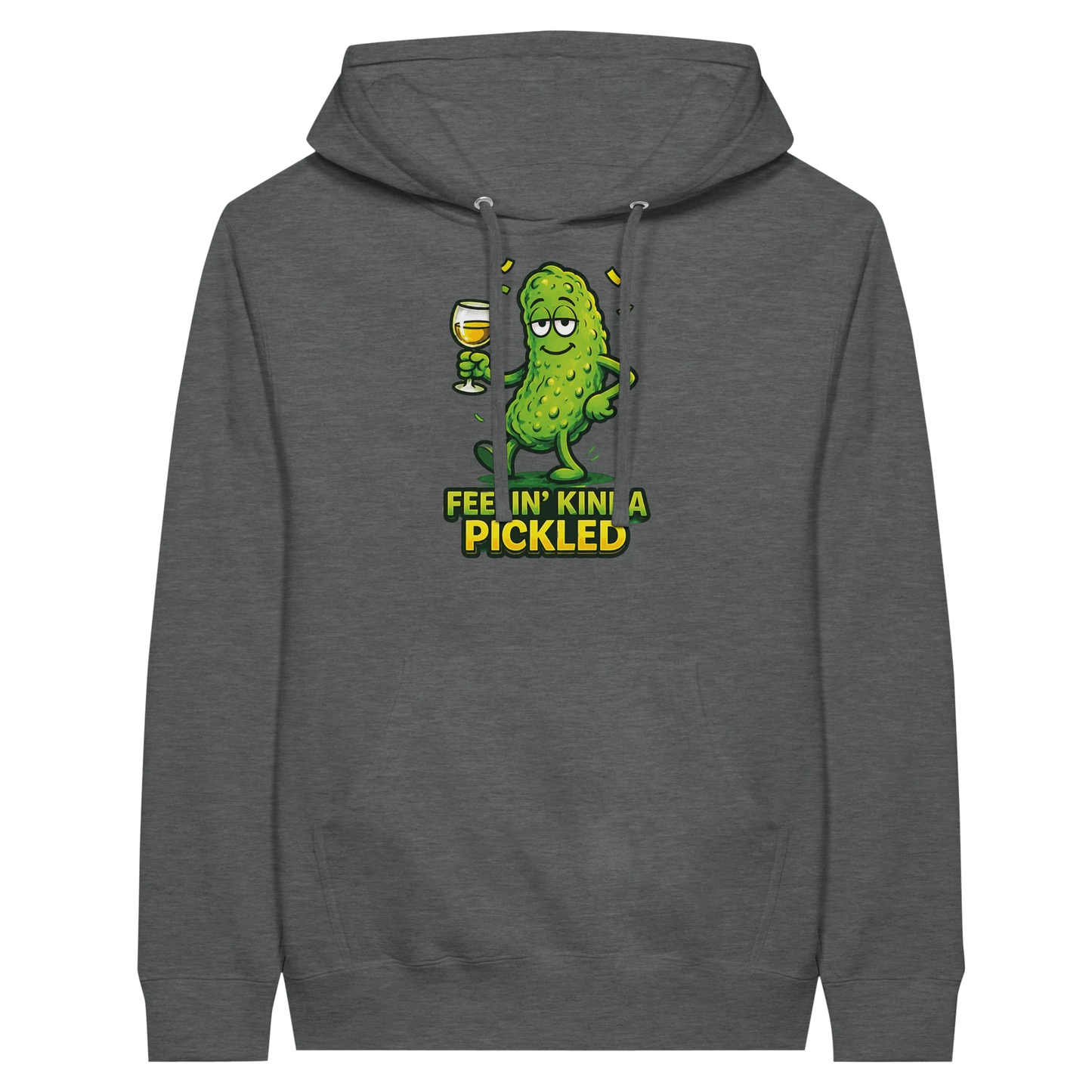 Feelin Kinda Pickled Hoodie