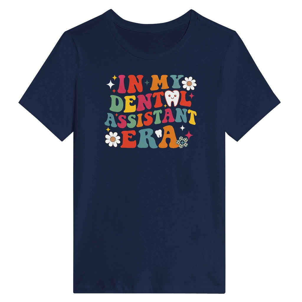 Dental Assistant Era Women’s Shirt