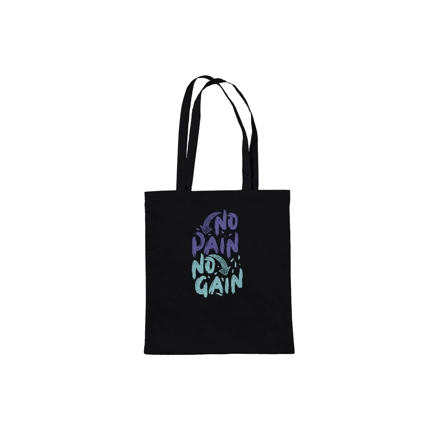 No Pain No Gain Tote Bag