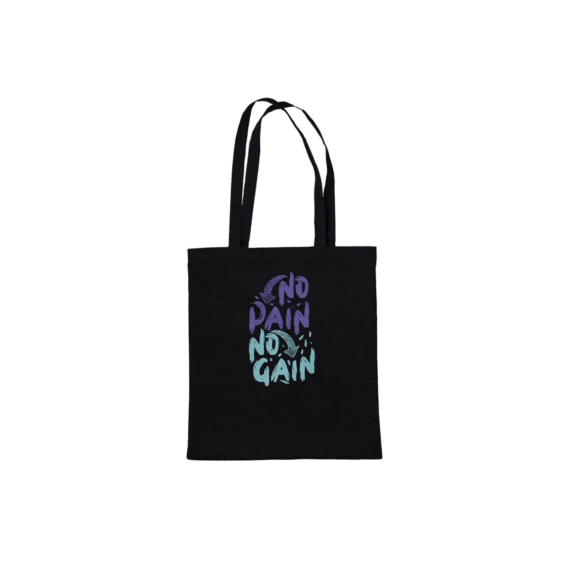 No Pain No Gain Tote Bag
