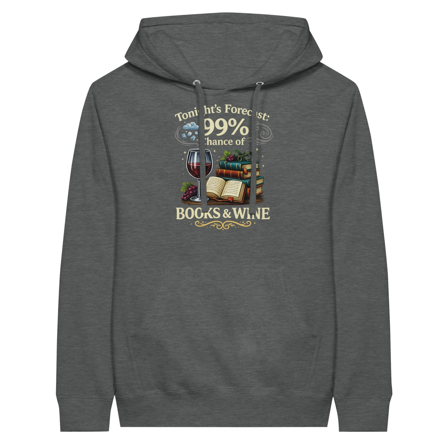 Tonight’s Forecast Books and Wine Hoodie