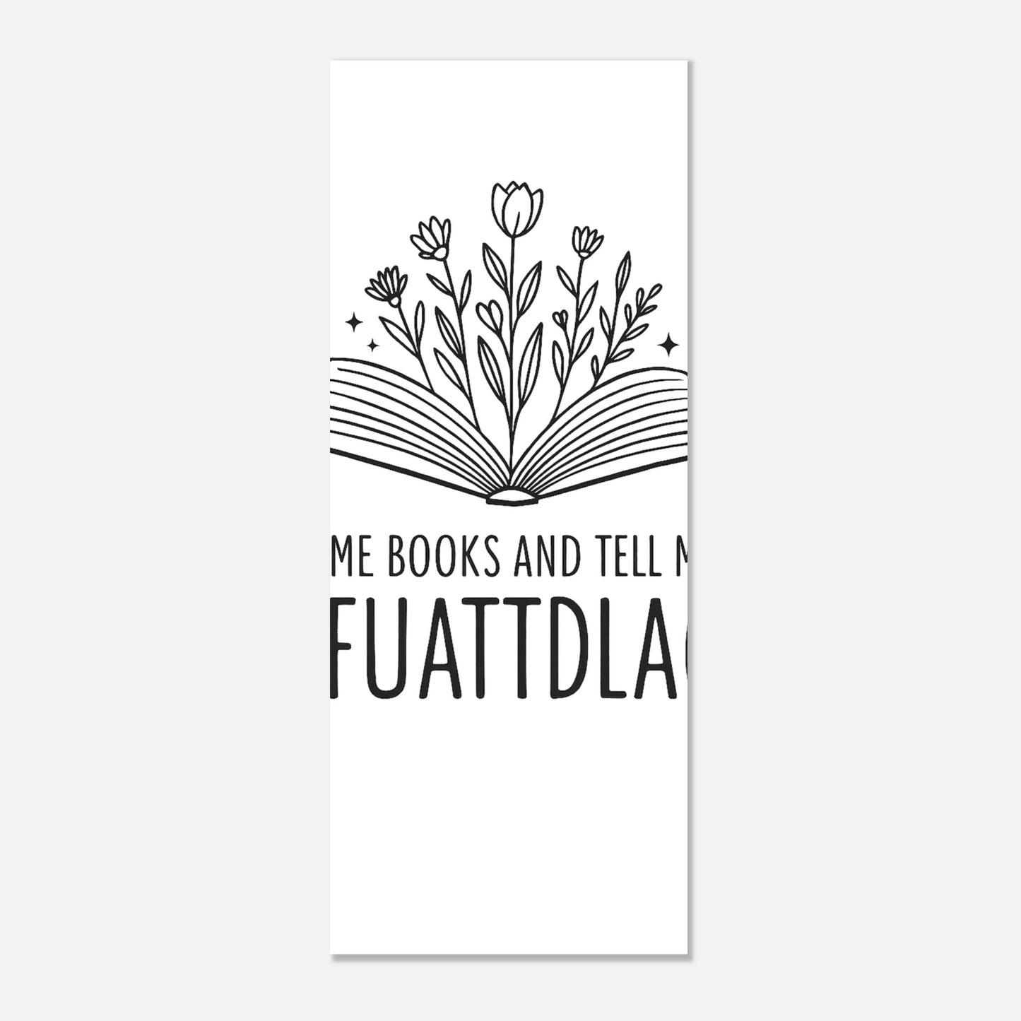 STFUATTDDLAGG Poster – Humorous Book Lover Wall Art - F4 Custom Prints