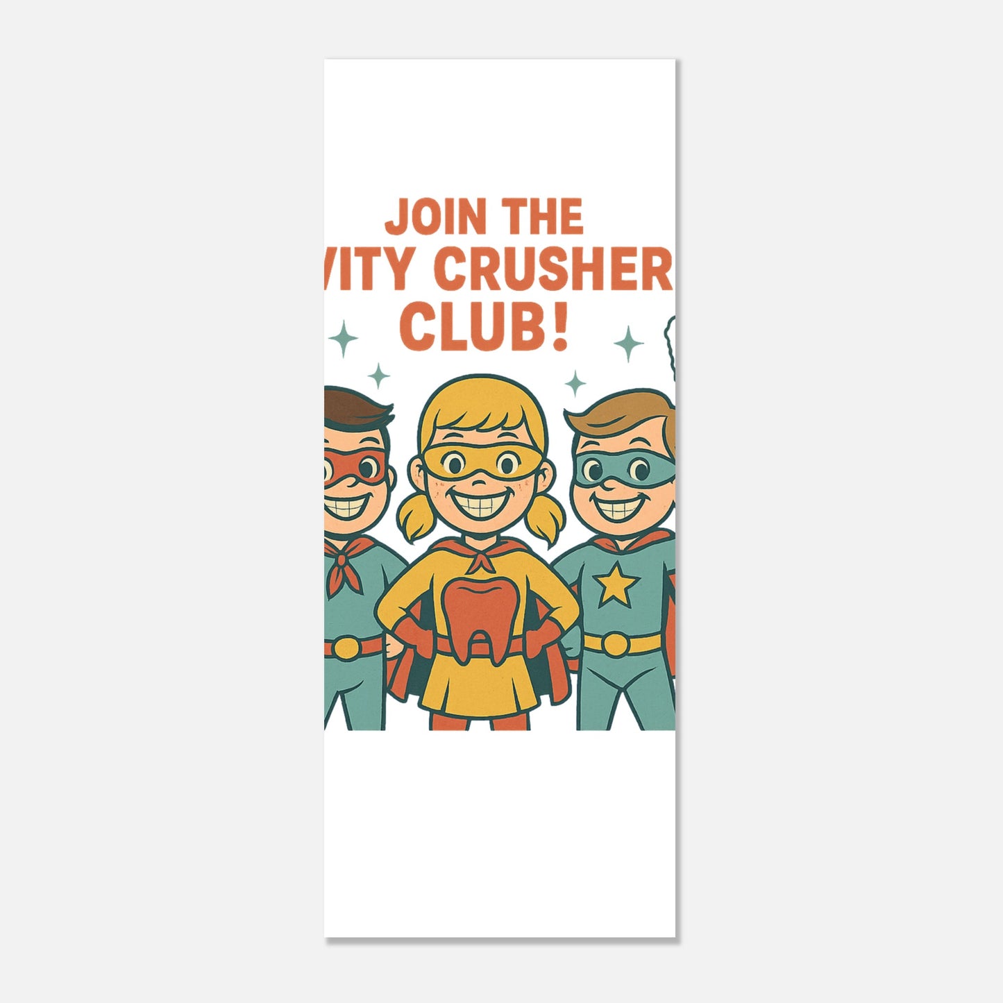 Cavity Crushers Club Poster – Dental Superhero Wall Art - F4 Custom Prints