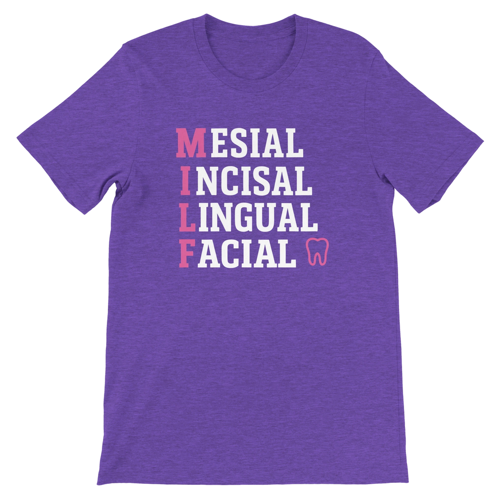 MILF Dental T-Shirt