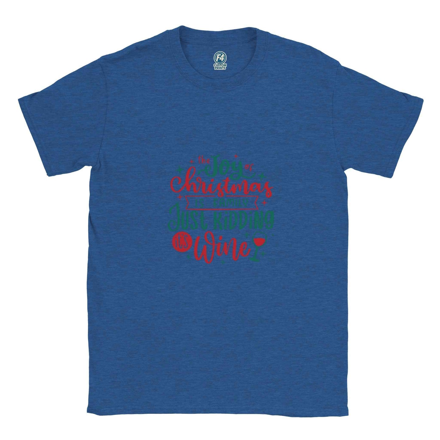 The Joy of Christmas is Wine – Funny Holiday Graphic Tee in Your Choice of Festive Hues