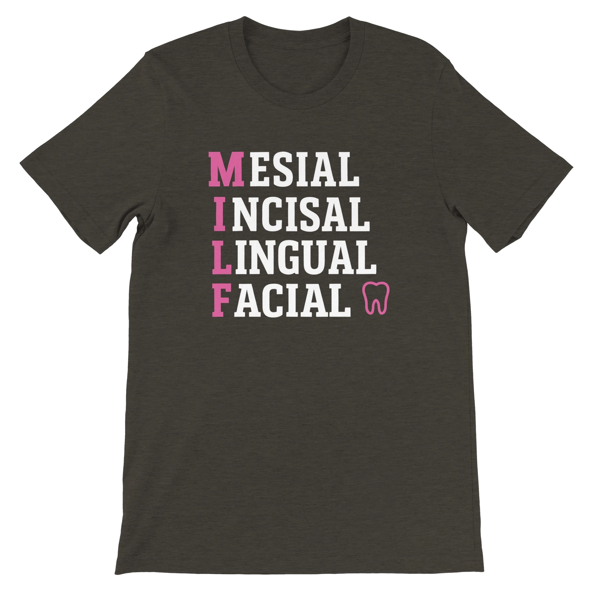 MILF Dental T-Shirt