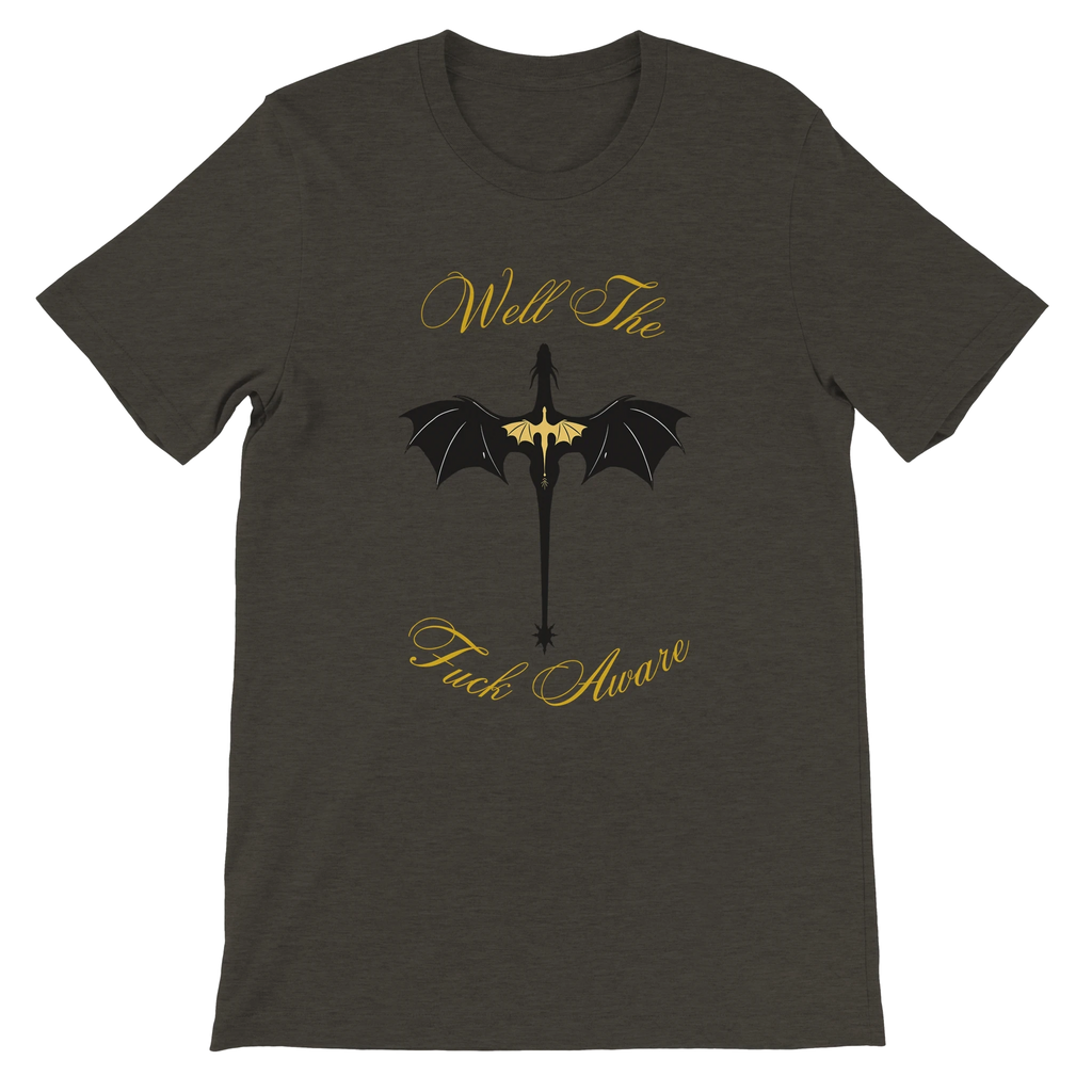 Fourth Wing Dragon “Well The Fuck Aware” T-Shirt