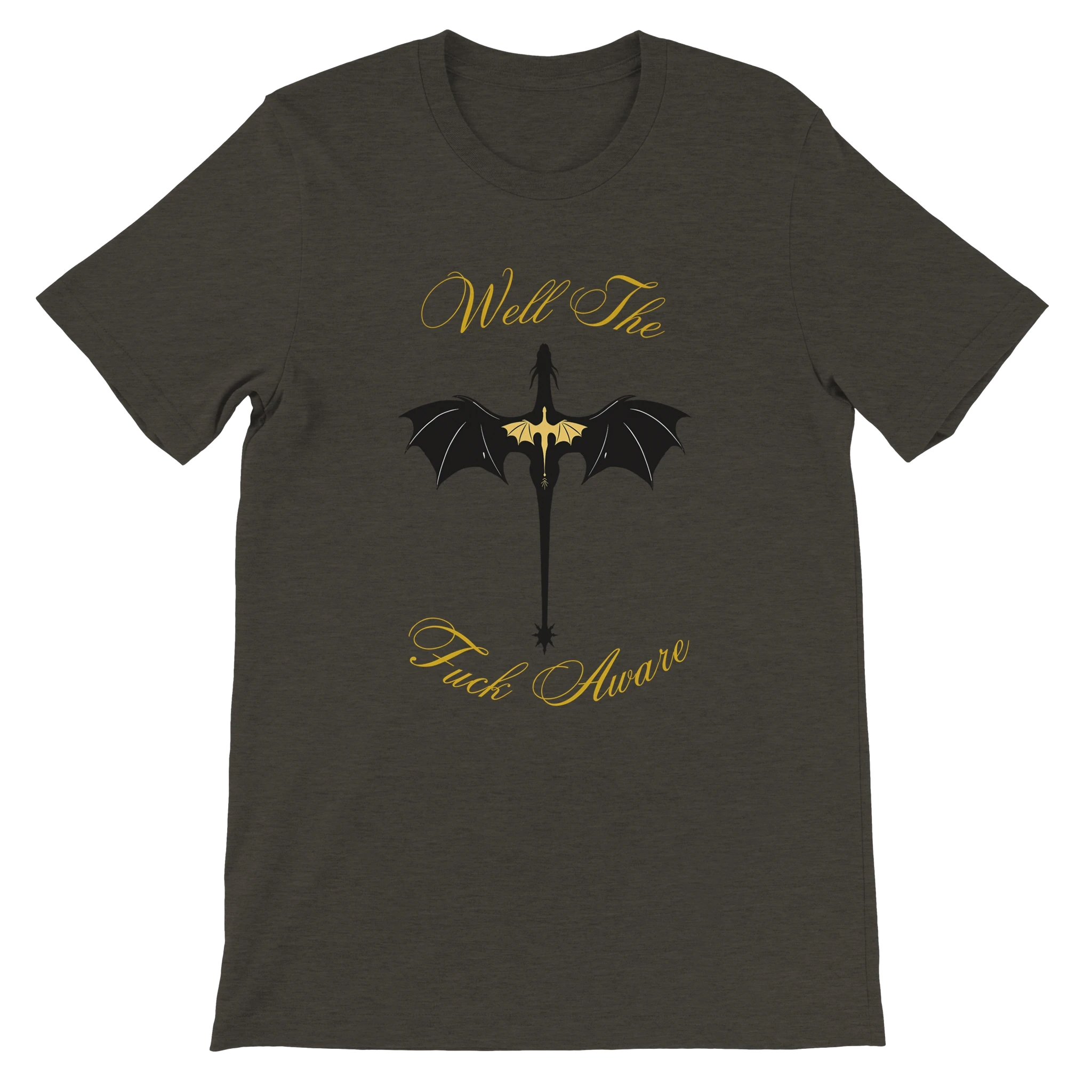 Fourth Wing Dragon “Well The Fuck Aware” T-Shirt