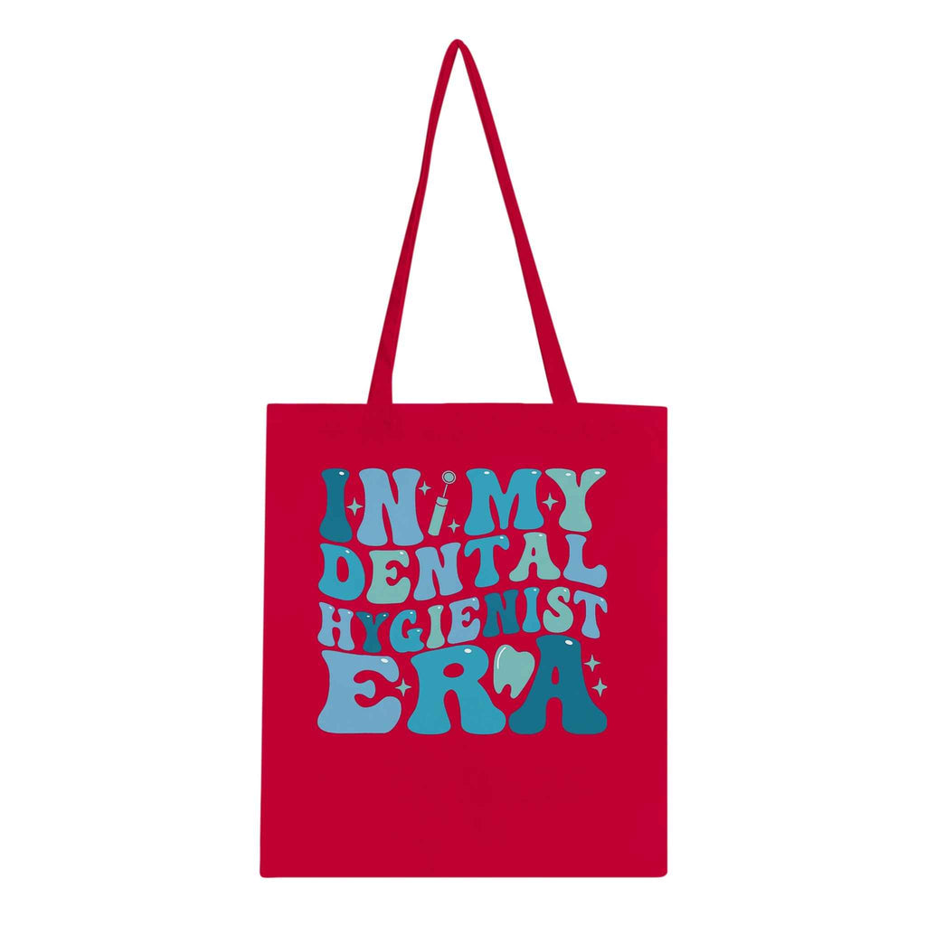 Dental Hygienist Tote Bag – In My Dental Hygienist Era Design