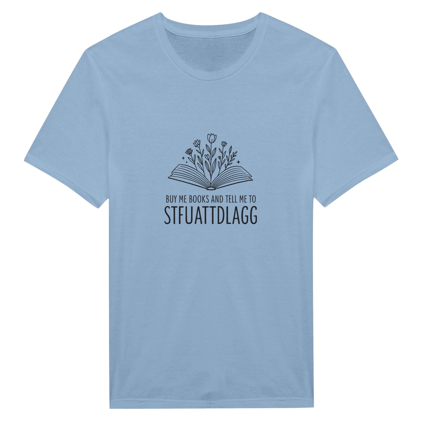 STFUATTDLAGG T-Shirt – Book Lover & Reader’s Tee - F4 Custom Prints