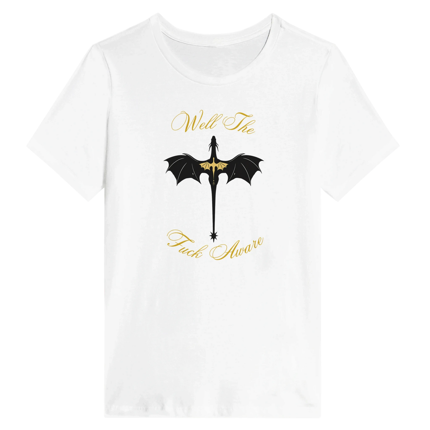 Women’s Fourth Wing Dragon “Well The Fuck Aware” T-Shirt