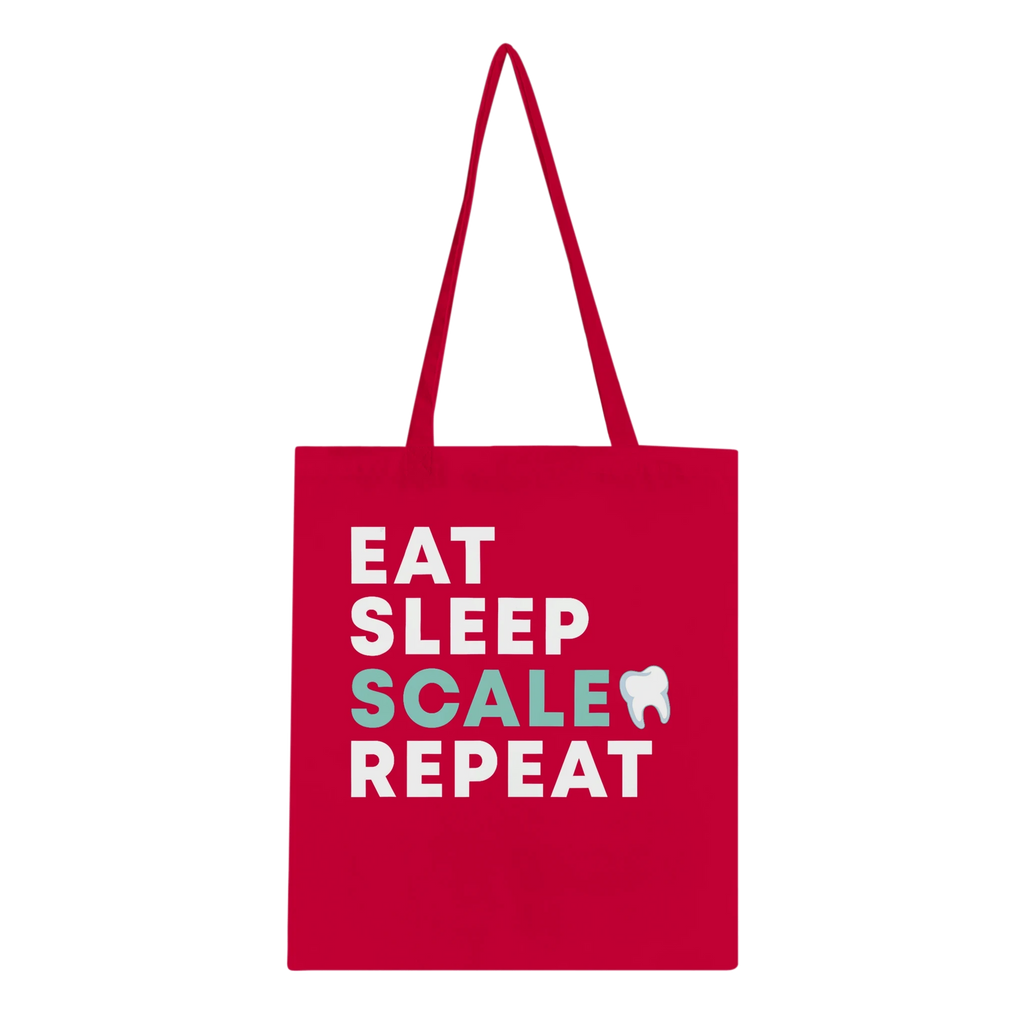 Eat Sleep Scale Repeat Dental Hygienist Tote Bag