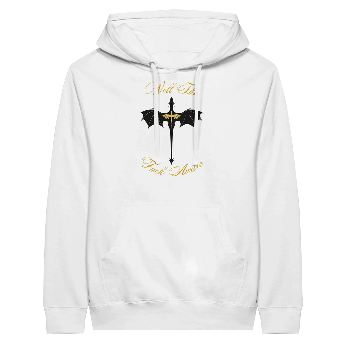 Fourth Wing Dragon “Well The Fuck Aware” Hoodie