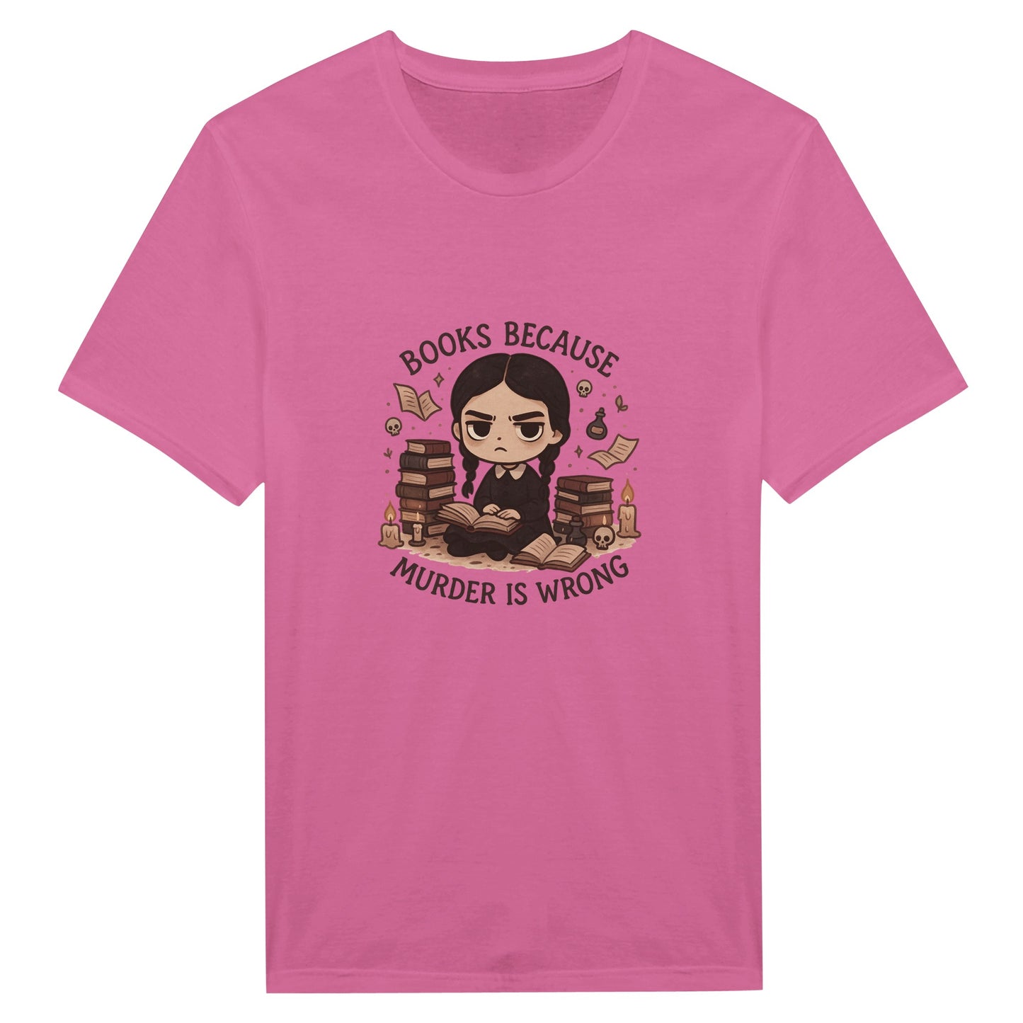 Books Because Murder Is Wrong T-Shirt – Dark Academia Book Lover Tee - F4 Custom Prints