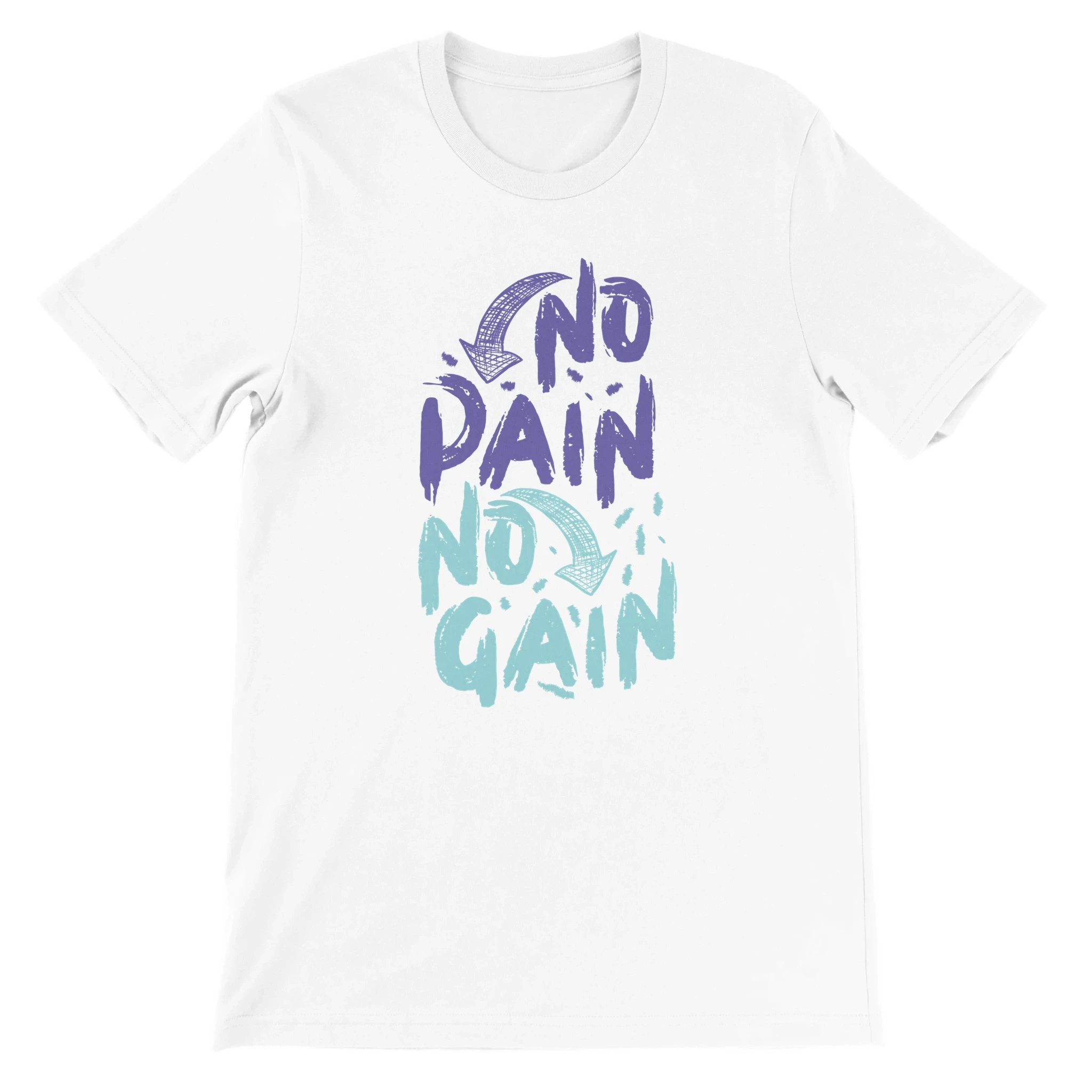 No Pain No Gain T-Shirt
