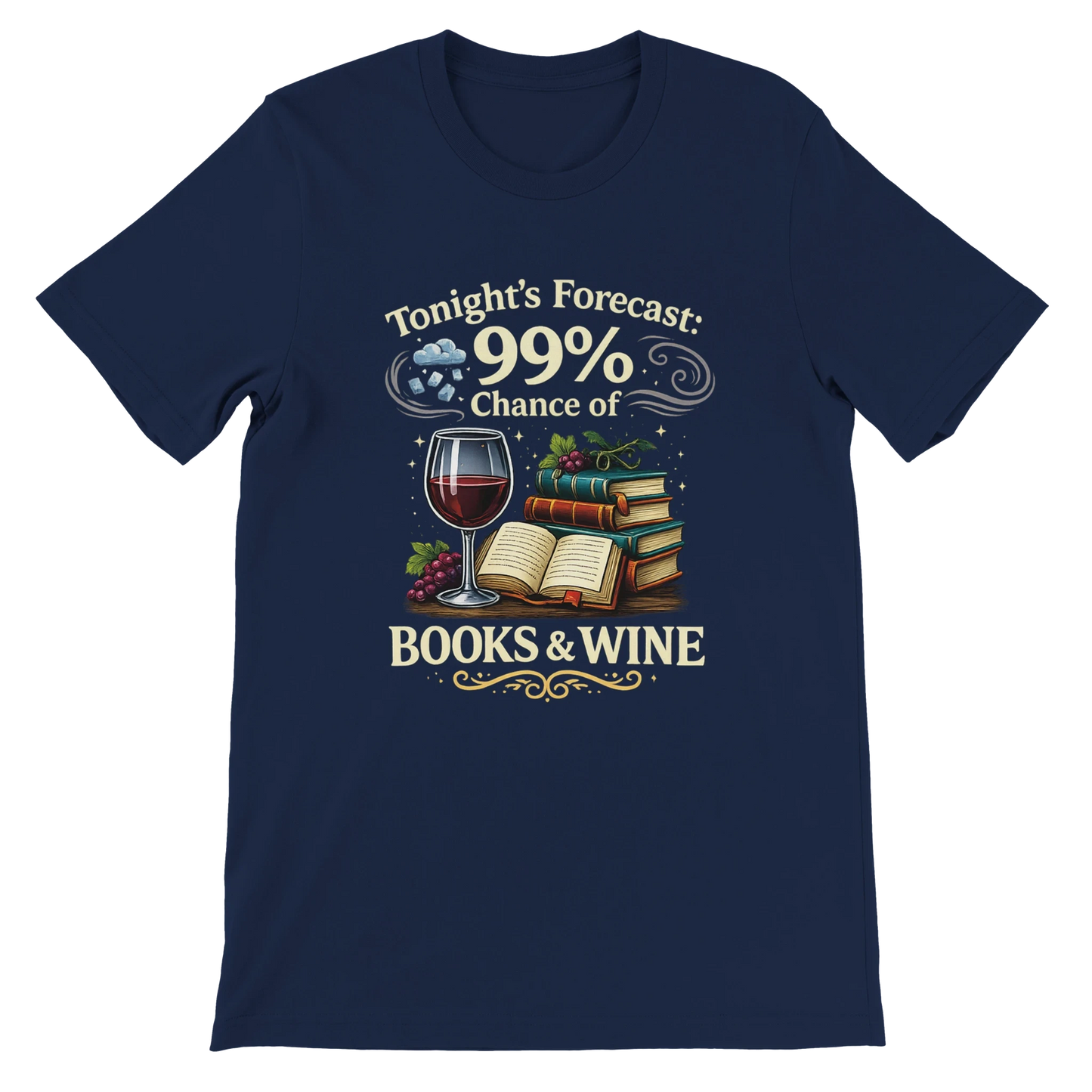 Tonight’s Forecast Books and Wine T-Shirt