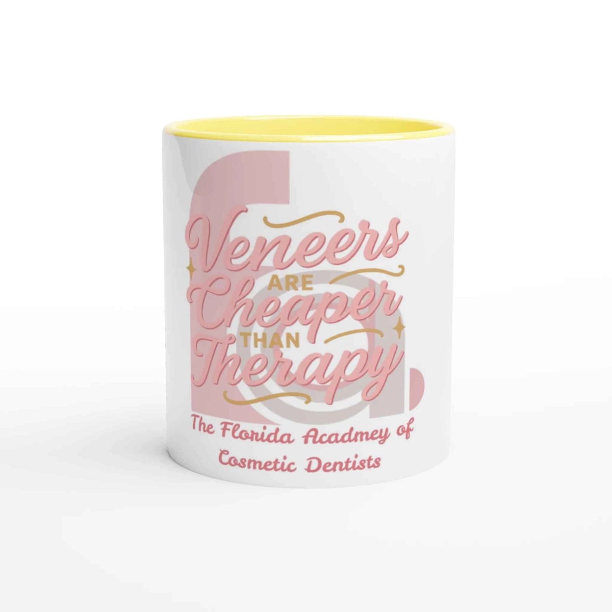 FACD Veneers Are Cheaper 11oz Coffee Mug with Color Inside