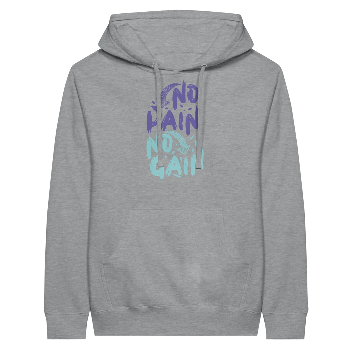 No Pain No Gain Hoodie