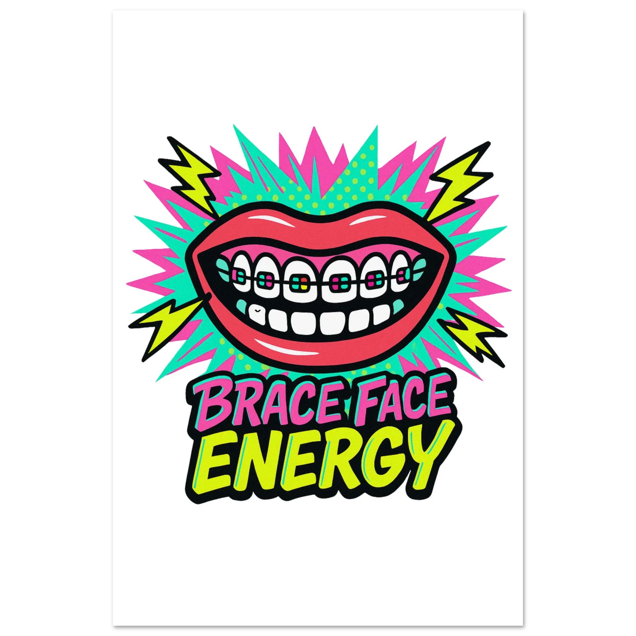 Brace Face Energy Fine Art Poster