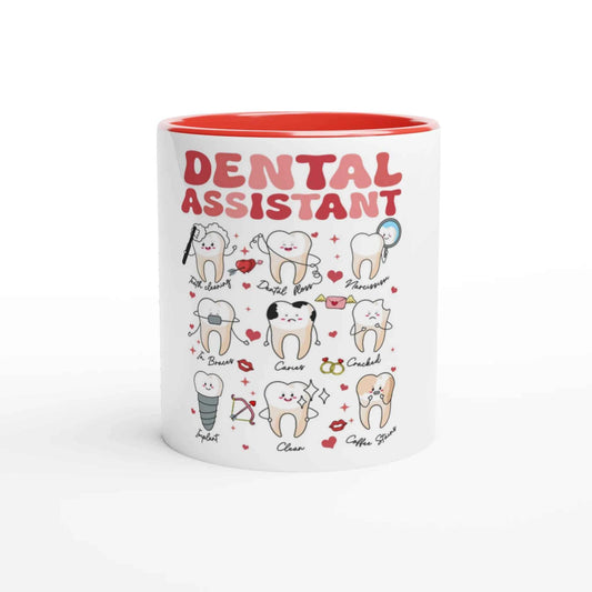 Dental Assistant Valentines Day Mug | 11 oz Color Inside