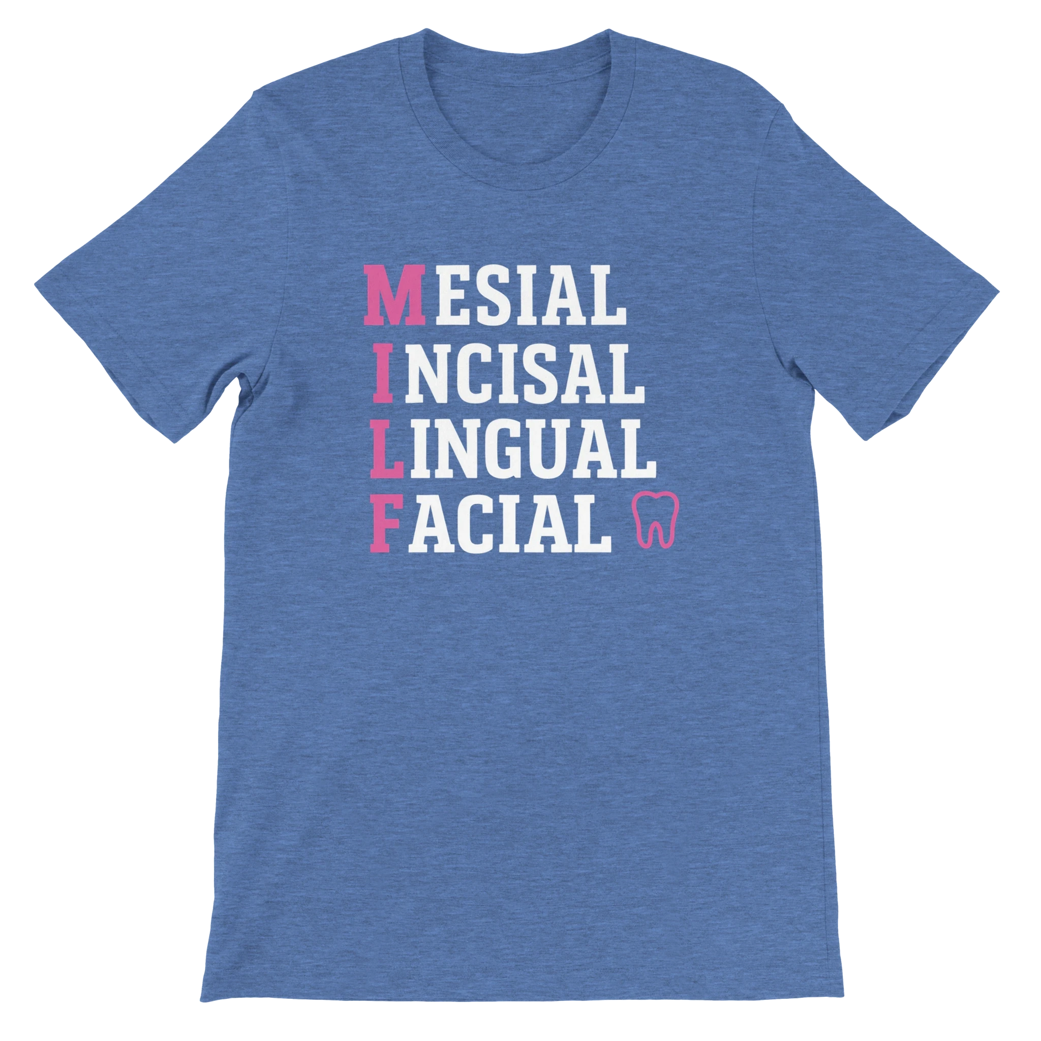 MILF Dental T-Shirt