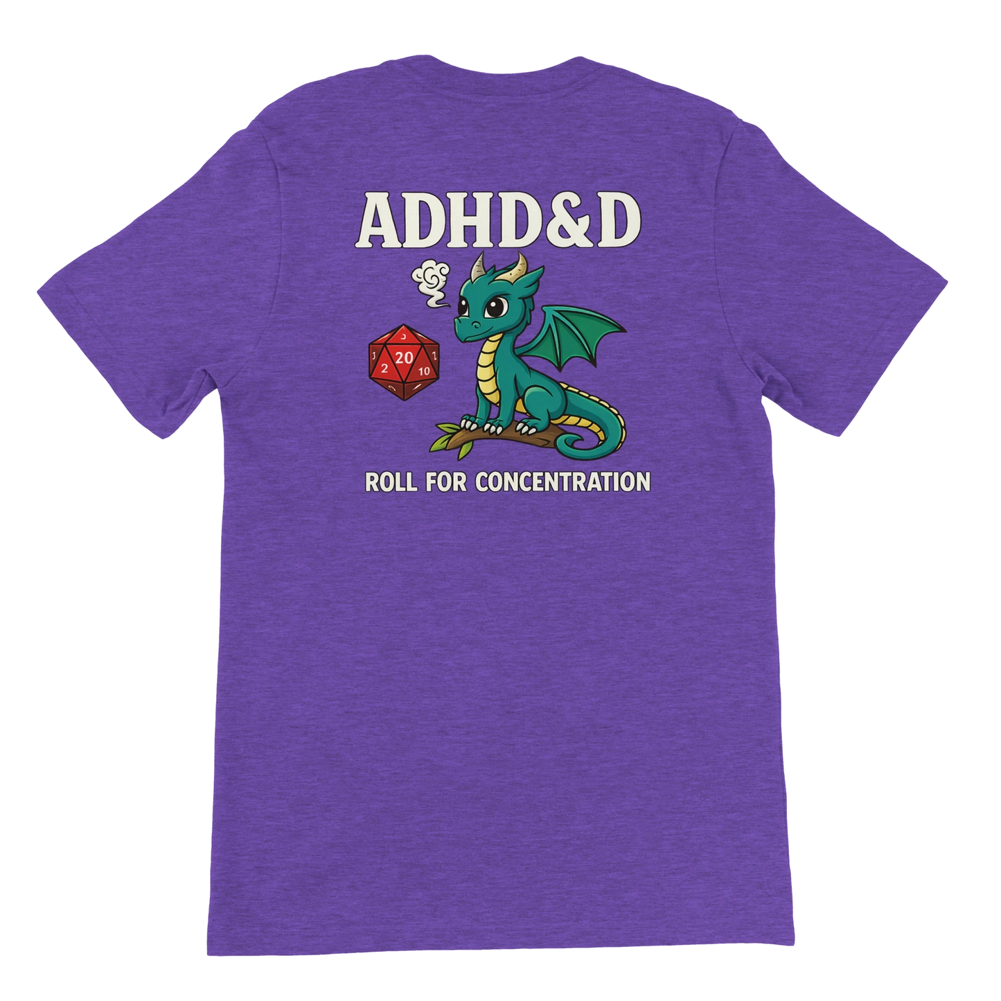 ADHD&D Roll for Concentration T-Shirt