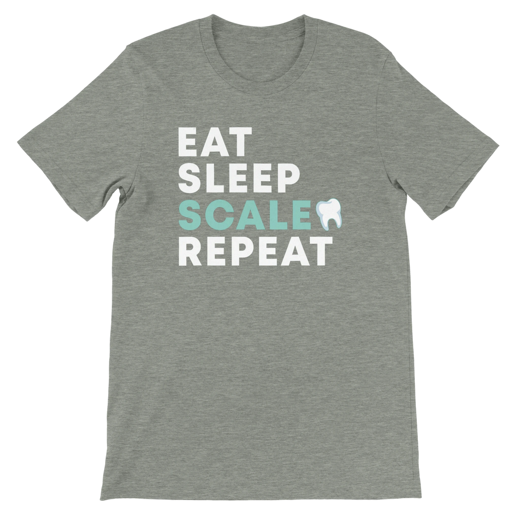 Eat Sleep Scale Repeat Dental Hygienist Shirt