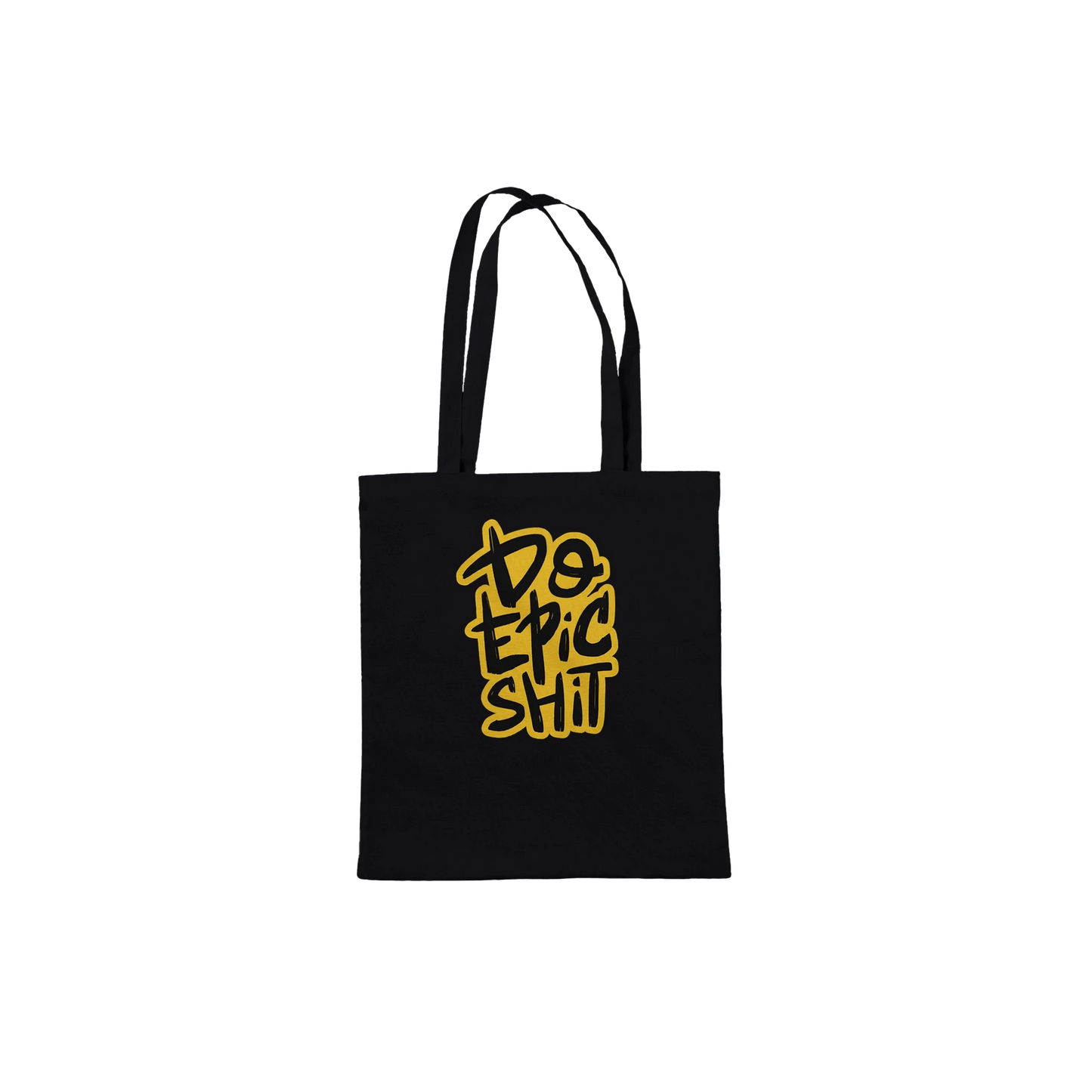Do Epic Shit Tote Bag